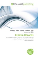 Frederic P. Miller (U. A.) | Croatia Records | Taschenbuch | Englisch (2026)