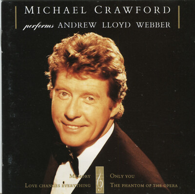 MICHAEL CRAWFORD performs ANDREW LLOYD WEBBER - CD