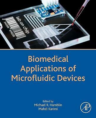 Biomedical Applications of Microfluidic Devices Hamblin Karimi Paperback