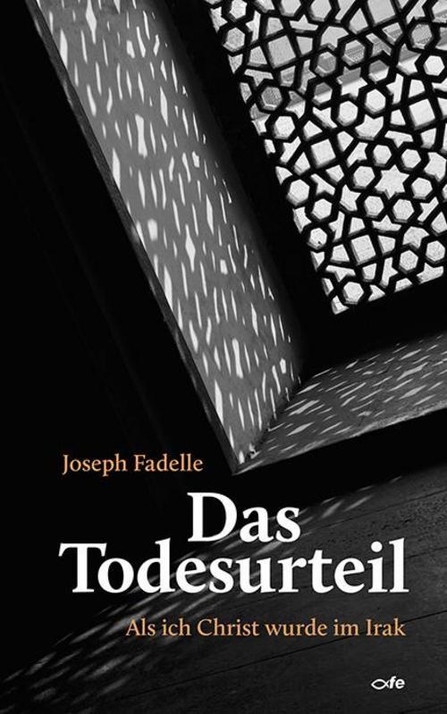 Das Todesurteil Joseph Fadelle