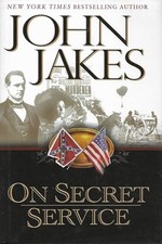 On Secret Service by John Jakes (2000, Hardcover)