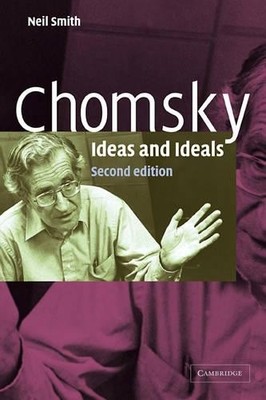 Chomsky: Ideas and Ideals by Smith, Neil 0521546885 FREE Shipping