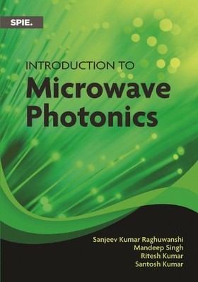 Introduction to Microwave Photonics - 9781510666399