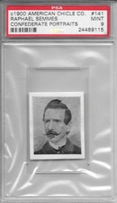 1900 American Chicle Raphael Semmes #141 PSA 9 Confederate Portraits Pop 1 RARE
