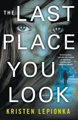 The Last Place You Look: A Mystery (Roxane Weary, 1)