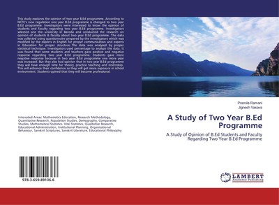 A Study of Two Year B.Ed Programme Pramila Ramani