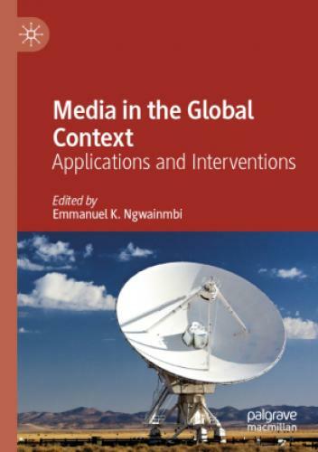 Thumbnail - Media In The Global Context Applications And Interventions 6242