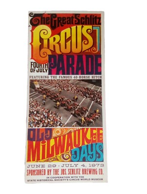 1973 SCHLITZ BREWING FOURTH OF JULY CIRCUS PARADE OLD MILWAUKEE FLYER Z3271