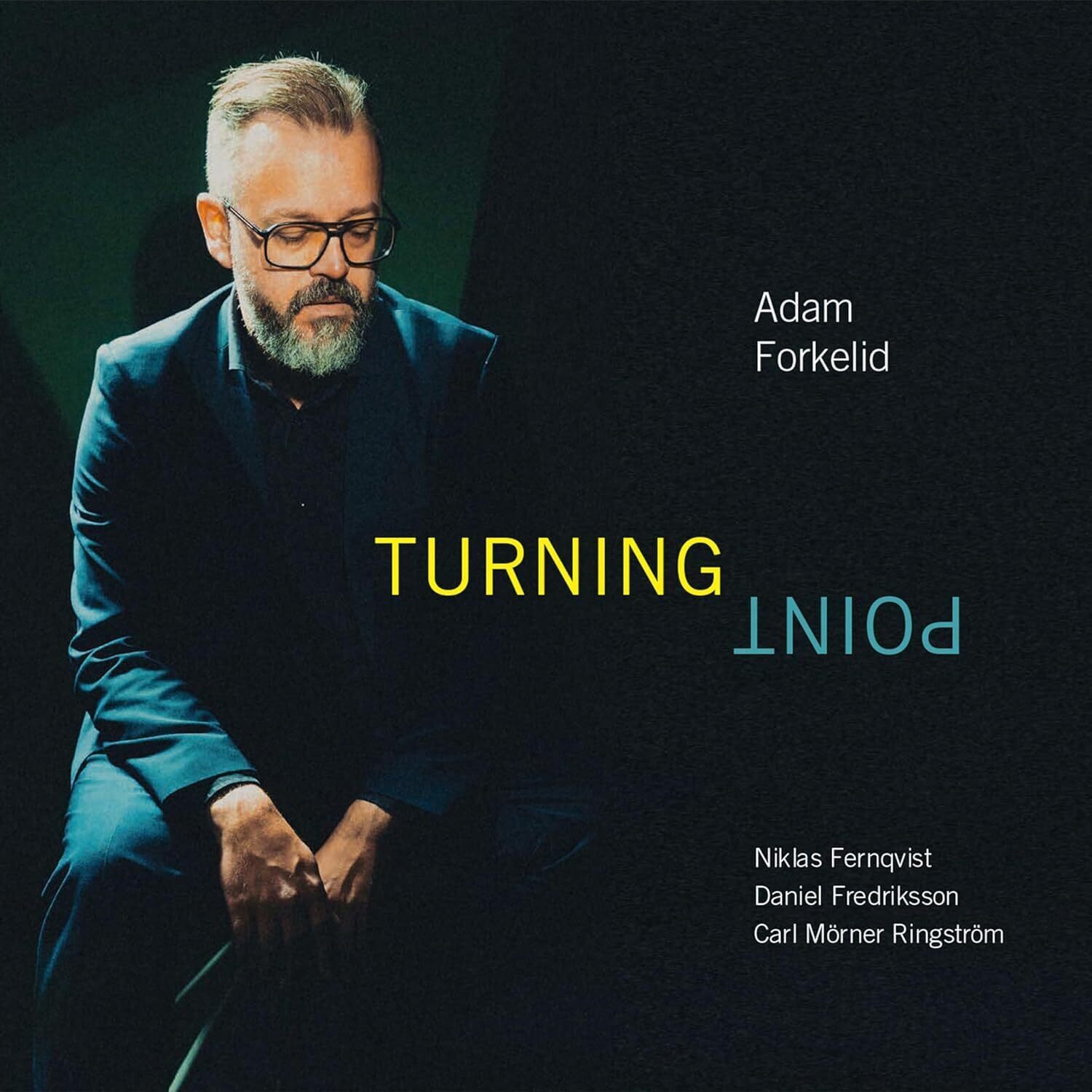 7024786 Audio Cd Adam Forkelid - Turning Point
