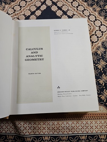 CALCULUS AND ANALYTIC GEOMETRY HC Book (c) 1969 Second Printing 4th EDITION Exc. - Foto 9 di 16
