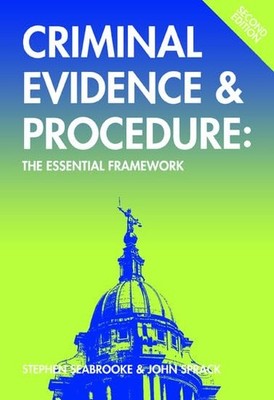 Criminal Evidence and Procedure: Th..., Seabrooke, Step