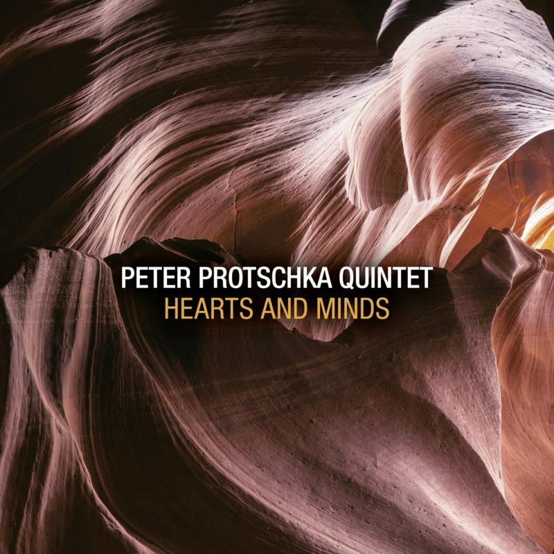Peter Protschka Quintet Hearts and Minds CD NEW