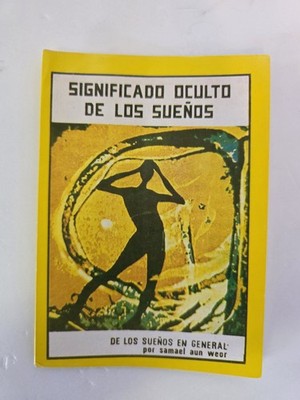 Significado Oculto de los Sueños by Samael Aun Weor Spanish Booklet Vintage
