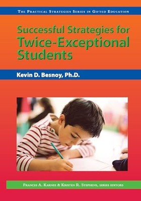 Successful Strategies for Twice-Exceptional Students (Practical Strategie - GOOD
