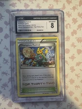 Pokémon-Champions Festival-(2016) Top Thirty-two  # XY1866-Grade CGC 8-NM/MINT 