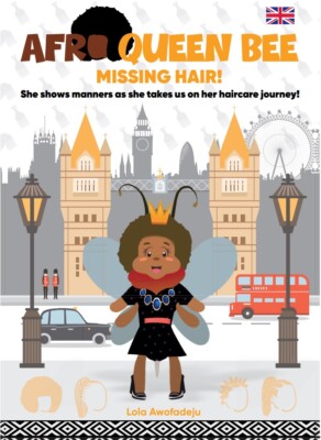 AFRO QUEEN BEE - MISSING HAIR! Fully Illustrated Celebrating Black Afro Hair Car
