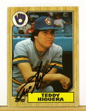 Teddy Higuera  Signed  Autograph  Topps Baseball Trading Card With COA
