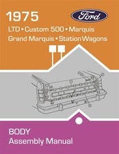 1975 Ford Ltd Mercury Marquis Body Assembly Manual - Lock Window Bumper Chrome