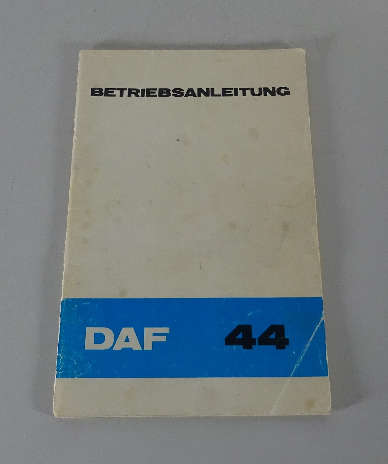 Operating Manual / Handbook DAF 44 Version 09/1973