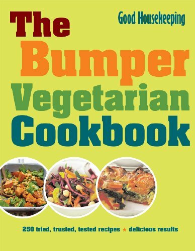 The Bumper Vegetarian Cookbook with 250 Tried & Tested Trusted Recipes