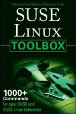 SUSE Linux Toolbox: 1000+ Commands for openSUSE and SUSE Linux Enterprise - GOOD