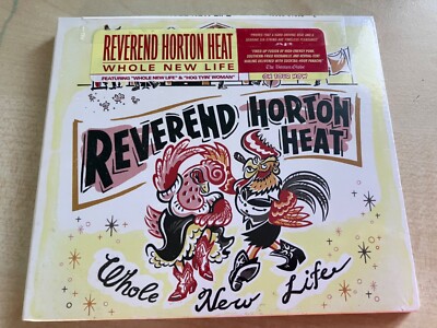REVEREND HORTON HEAT - WHOLE NEW LIFE (CD ALBUM) NEW & SEALED