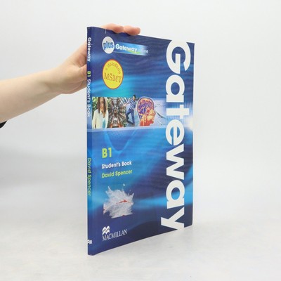 Gateway. B1. Student's Book  |  David Spencer