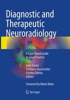 Diagnostic And Therapeutic Neuroradiology Cristiana Vasconcelos