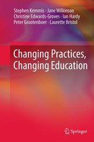 Stephen Kemmis (U. A.) | Changing Practices, Changing Education | Taschenbuch