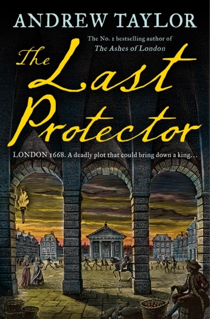 The Last Protector by Andrew Taylor (Paperback Book)
