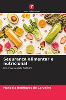 Manoela Rodrigues De Carvalho | SegurançA Alimentar E Nutricional | Taschenbuch