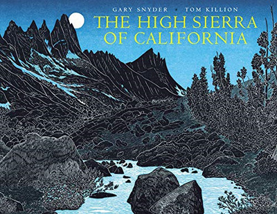 The High Sierra of California - NEU Gary Snyder 2016