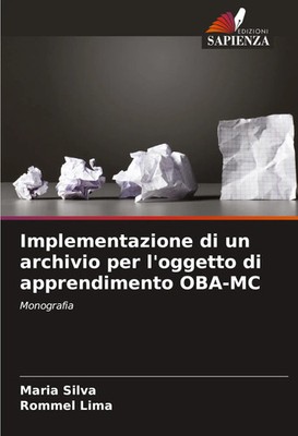 Maria Silva (u. a.) | Implementazione di un archivio per l'oggetto di...