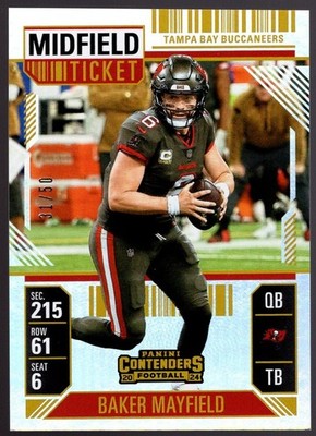 2024 BAKER MAYFIELD CONTENDERS MIDFIELD TICKET 31/50 (Factory Miscut)