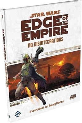 Star Wars: Edge of the Empire - No Disintegrations ESSSWE14EN