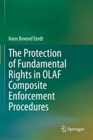 The Protection Of Fundamental Rights In Olaf Composite Enforcement Procedures