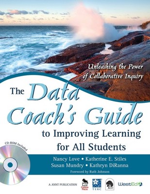 The Data Coach s Guide to Improving Learning for All Students: Unleashing ...