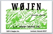 QSL Ham Radio Card W0JFN E.F. Bud Hayes Jr Loveland Colorado CO Larimer County