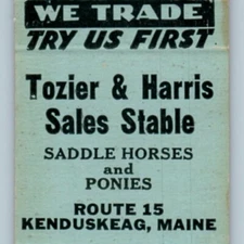 Matchcover Tozier Harris Sales Horse Stable Kenduskeag Maine 20 Strike MBC3D