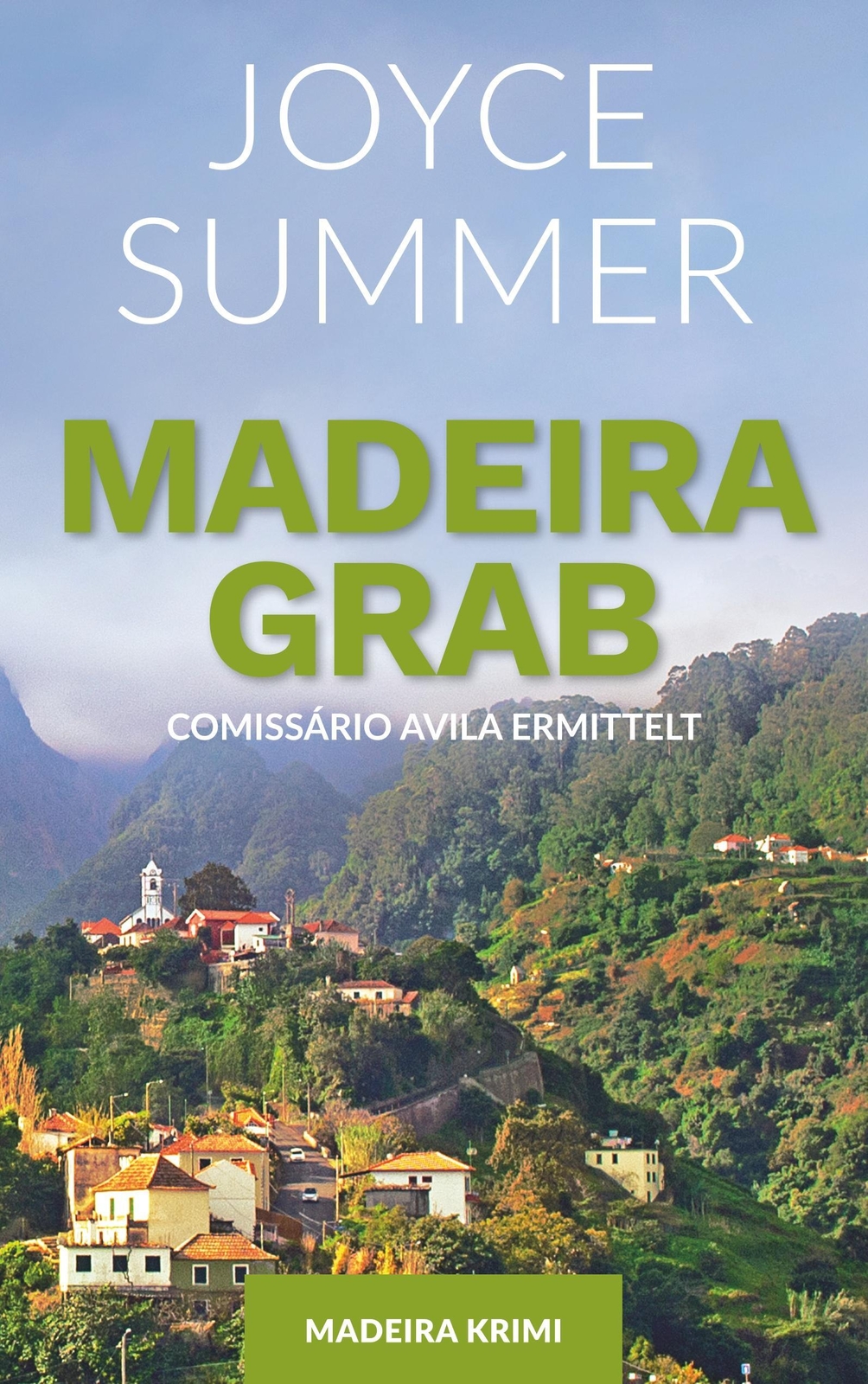 Thumbnail - Joyce Summer | Madeiragrab | Taschenbuch | Deutsch (2019) | Avila