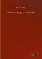 Andrew Lang | History Of English Literature | Buch | Englisch (2020) | 528 S.