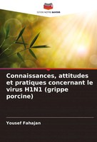 Yousef Fahajan | Connaissances, Attitudes Et Pratiques Concernant Le Virus...