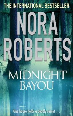 Nora Roberts Midnight Bayou (Taschenbuch)
