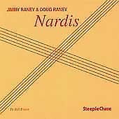 DOUG & JIMMY RANEY - NARDIS / NEW Audio CD