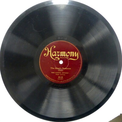 GOSPEL SINGERS 78 THE KING's BUSINESS b/w ALMOST PERSUADED on Harmony G 267