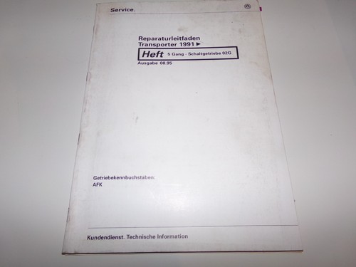 Original VW Reparaturleitfaden  VW T4 Bus / Transporter 5 Gang AFK Getriebe