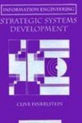 Information Engineering : Strategic Systems Development Clive Fin