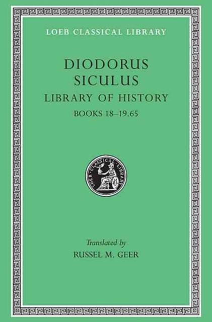 Library of History Volume IX by Diodorus Siculus HARDBACK 9780674994157
