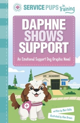 DAPHNE SHOWS SUPPORT by Mari Bolte Paperback Self Help Business