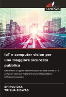 Shiplu Das (U. A.) | Iot E Computer Vision Per Una Maggiore Sicurezza Pubblica